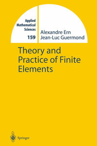 Vorderes Coverbild Theory and Practice of Finite Elements