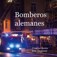 Vorderes Coverbild Bomberos alemanes