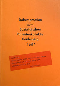 Vorderes Coverbild Dokumentationen zum Sozialistischen Patientenkollektiv an der Universität...