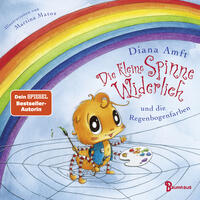 Vorderes Coverbild Die kleine Spinne Widerlich und die Regenbogenfarben (Pappbilderbuch)