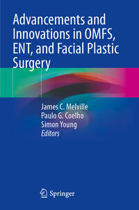Vorderes Coverbild Advancements and Innovations in OMFS, ENT, and Facial Plastic Surgery