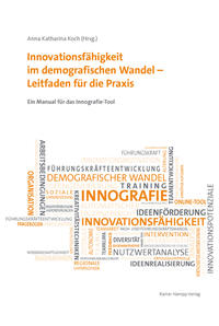 Vorderes Coverbild Innovationsfähigkeit im demografischen Wandel – Leitfaden für die Praxis