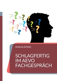Vorderes Coverbild Schlagfertig im AEVO Fachgespräch