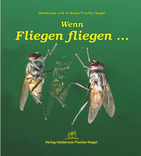 Vorderes Coverbild Wenn Fliegen fliegen...