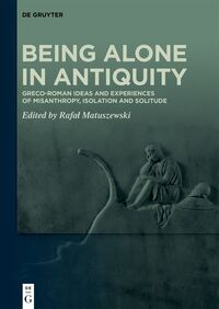 Vorderes Coverbild Being Alone in Antiquity