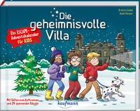 Vorderes Coverbild Die geheimnisvolle Villa - Ein Escape-Adventskalender für Kids