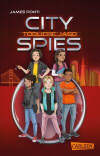 Vorderes Coverbild City Spies 2: Tödliche Jagd