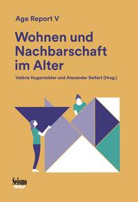 Vorderes Coverbild Wohnen und Nachbarschaft im Alter