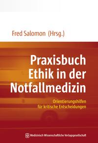 Vorderes Coverbild (hohe Qualität) Praxisbuch Ethik in der Notfallmedizin
