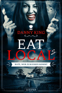 Vorderes Coverbild EAT LOCAL(s) – RATE, WER ZUM ESSEN KOMMT