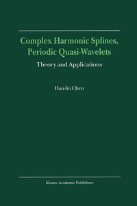 Vorderes Coverbild Complex Harmonic Splines, Periodic Quasi-Wavelets