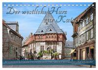 Vorderes Coverbild Der westliche Harz zur Kaiserzeit - Fotos neu restauriert (Tischkalender 2025 DIN A5 quer), CALVENDO Monatskalender