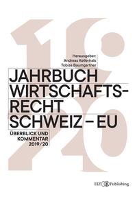 Vorderes Coverbild Jahrbuch Wirtschaftsrecht Schweiz – EU