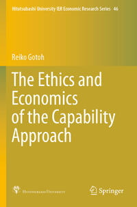 Vorderes Coverbild The Ethics and Economics of the Capability Approach
