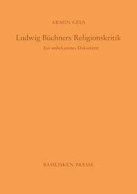 Vorderes Coverbild Ludwig Büchners Religionskritik