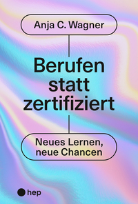 Vorderes Coverbild Berufen statt zertifiziert