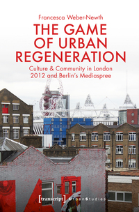 Vorderes Coverbild The Game of Urban Regeneration