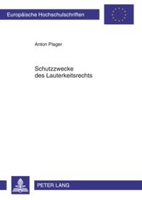 Vorderes Coverbild Schutzzwecke des Lauterkeitsrechts