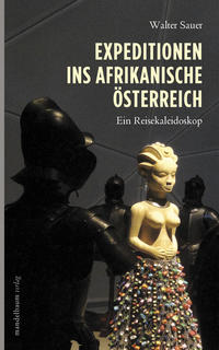 Vorderes Coverbild Expeditionen ins afrikanische Österreich