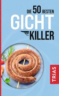 Vorderes Coverbild Die 50 besten Gicht-Killer