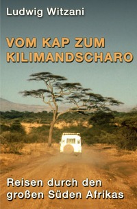 Vorderes Coverbild Weltreisen / Vom Kap zum Kilimandscharo