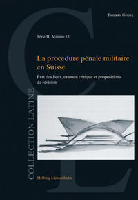 Vorderes Coverbild La procédure pénale militaire en Suisse