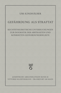 Vorderes Coverbild Gefährdung als Straftat