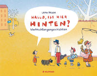 Vorderes Coverbild Hallo, ist hier hinten? - Geschenkbuchausgabe