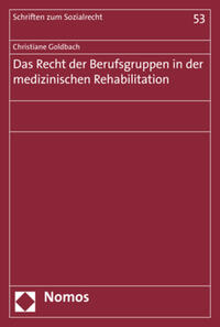 Vorderes Coverbild Das Recht der Berufsgruppen in der medizinischen Rehabilitation