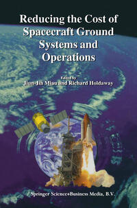 Vorderes Coverbild Reducing the Cost of Spacecraft Ground Systems and Operations