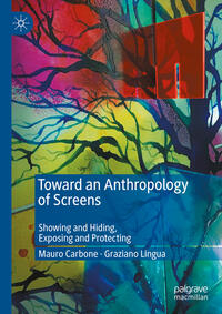 Vorderes Coverbild Toward an Anthropology of Screens