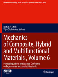 Vorderes Coverbild Mechanics of Composite, Hybrid and Multifunctional Materials , Volume 6