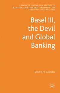 Vorderes Coverbild Basel III, the Devil and Global Banking