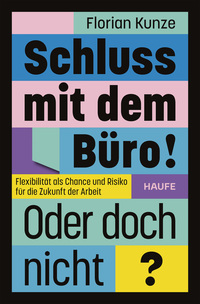 Vorderes Coverbild Schluss mit dem Büro! Oder doch nicht?