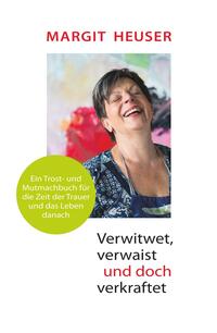 Vorderes Coverbild Verwitwet, verwaist und doch verkraftet