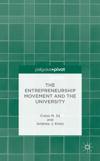 Vorderes Coverbild The Entrepreneurship Movement and the University