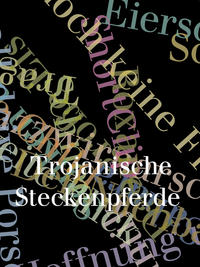 Vorderes Coverbild Trojanische Steckenpferde