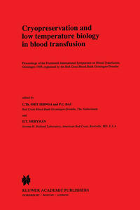 Vorderes Coverbild Cryopreservation and low temperature biology in blood transfusion