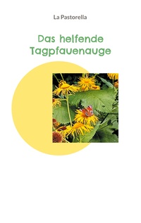 Vorderes Coverbild Das helfende Tagpfauenauge