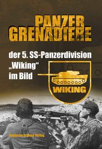 Vorderes Coverbild Panzergrenadiere der 5. SS-Panzerdivision "Wiking" im Bild