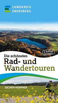 Vorderes Coverbild Die schönsten Rad- und Wandertouren