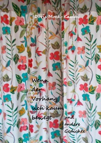Vorderes Coverbild Wenn der Vorhang sich kaum bewegt