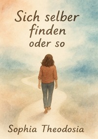 Vorderes Coverbild Sich Selber finden oder so