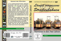 Vorderes Coverbild Hannover - Straßenbahnen in den 70er Jahren