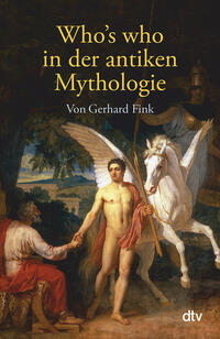 Vorderes Coverbild Who's who in der antiken Mythologie