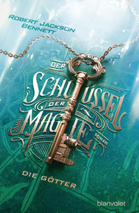 Vorderes Coverbild Der Schlüssel der Magie - Die Götter