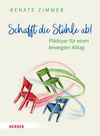 Vorderes Coverbild Schafft die Stühle ab!