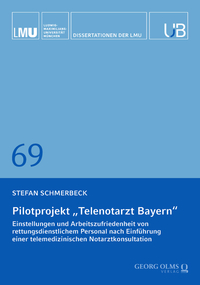 Vorderes Coverbild Pilotprojekt „Telenotarzt Bayern“