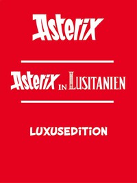 Vorderes Coverbild Asterix 41 Luxusedition