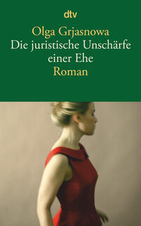 Vorderes Coverbild Die juristische Unschärfe einer Ehe